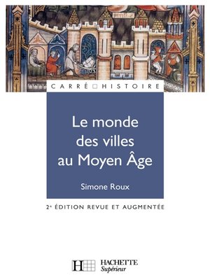 cover image of Le monde des villes au Moyen Âge--Ebook epub
